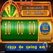 casa de swing em foz do igua莽u